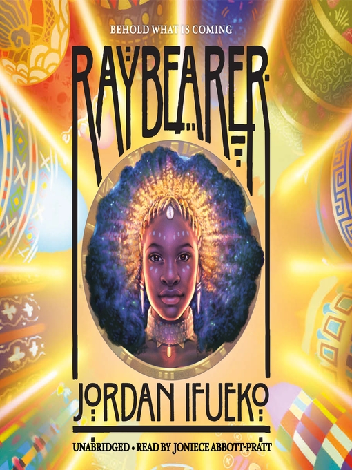 Title details for Raybearer by Jordan Ifueko - Available